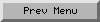 Prev menu