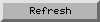 Refresh